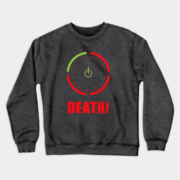 Ring of Death Crewneck Sweatshirt by Awesome AG Designs